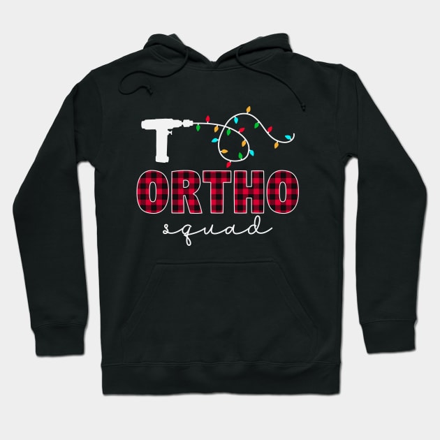 Ortho Squad Orthopedic Ortho Nurse Tech Christmas Hoodie by Krishnansh W.